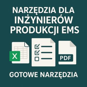 Narzędzia dla inżynierów produkcji