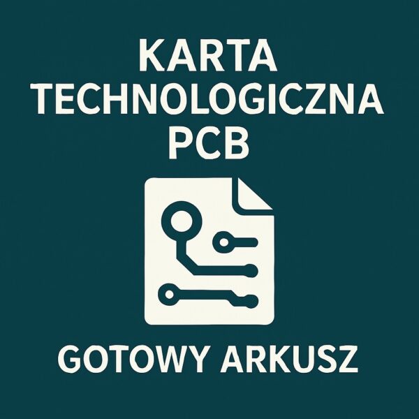 Karta technologiczna PCB